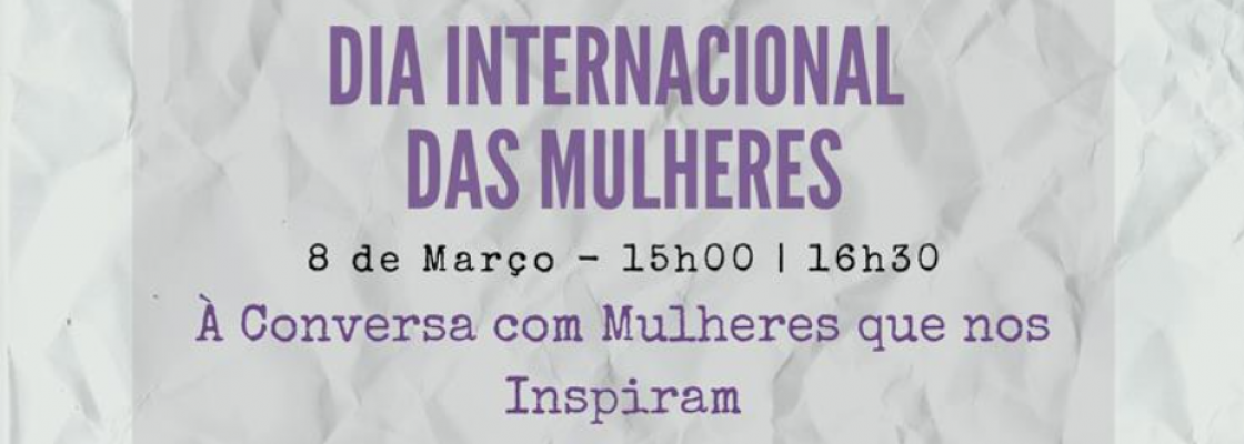 Sessão comemorativa do Dia Internacional das Mulheres | 8 de março | 15h00