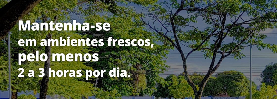 Em dias de calor
