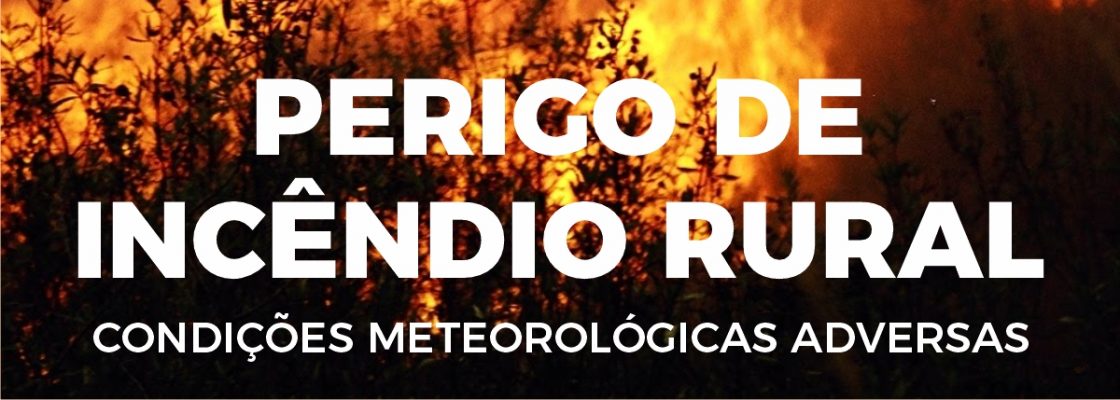 Declaração da Situação de Alerta – Risco de Incêndio Rural