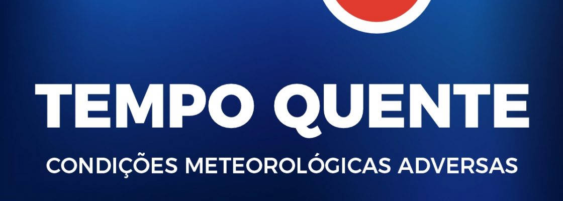 Aviso à população – Serviço Municipal de Proteção Civil de Redondo | 13/07/2022