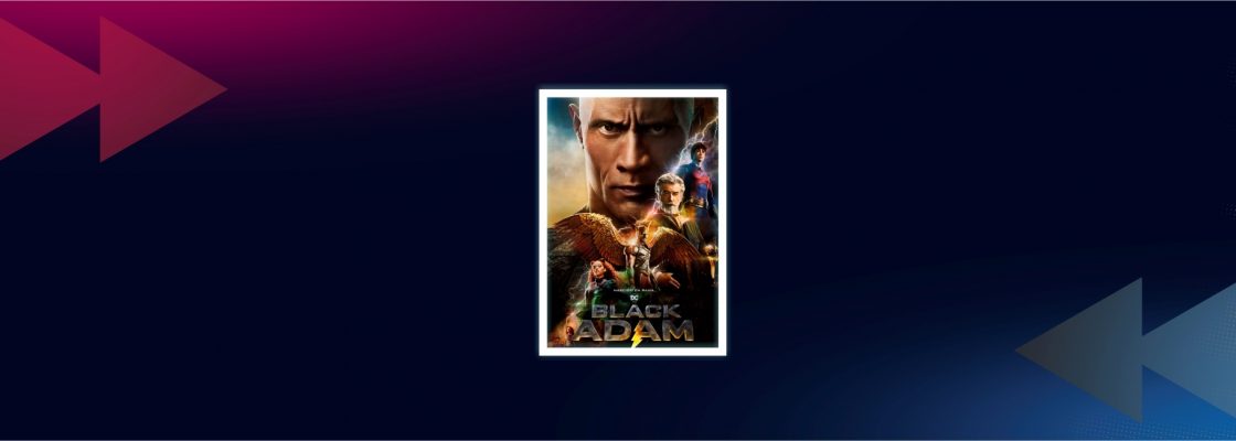 CINEMA: Black Adam