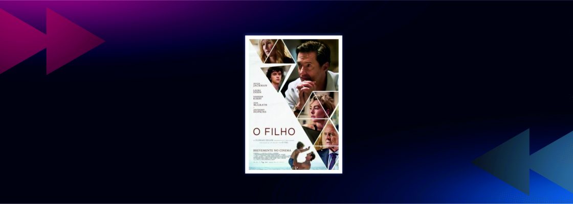 CINEMA: The Son – O Filho