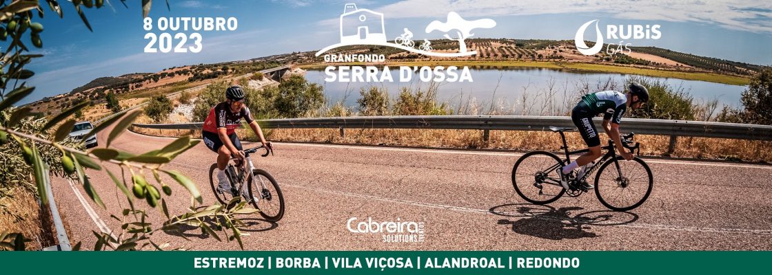 Granfondo Serra D´Ossa | 7 e 8 de outubro | Serra D´Ossa e Estremoz